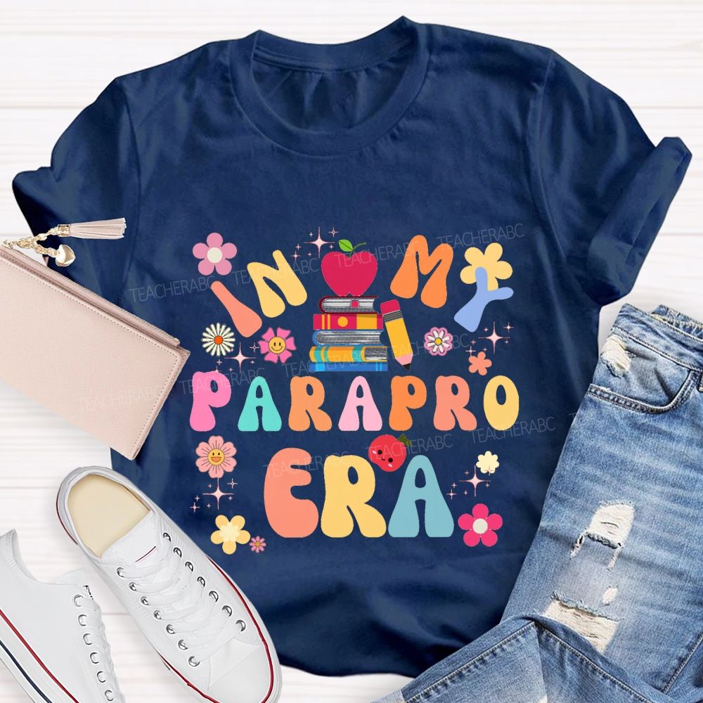 In My Parapro Era Flowers And Books Teacher T-shirt