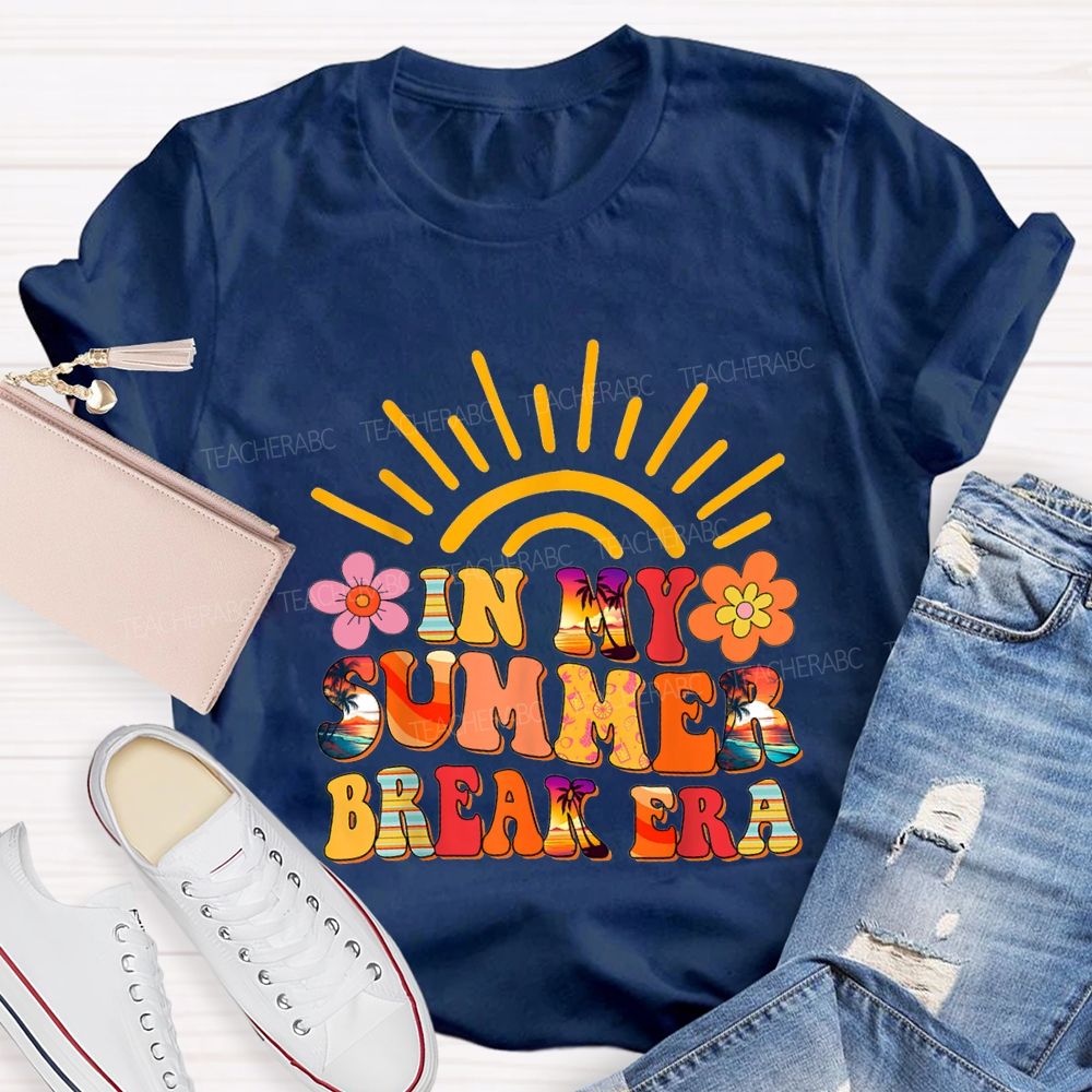 In My Summer Break Era Teacher T-shirt