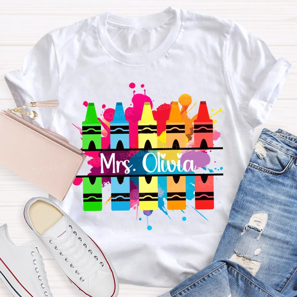 Personalized Name Colorful Crayons Art Teacher T-shirt