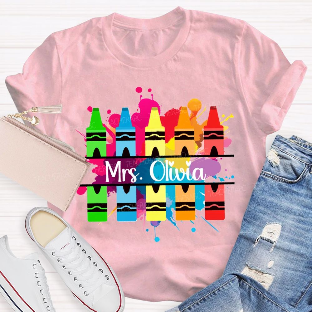 Personalized Name Colorful Crayons Art Teacher T-shirt