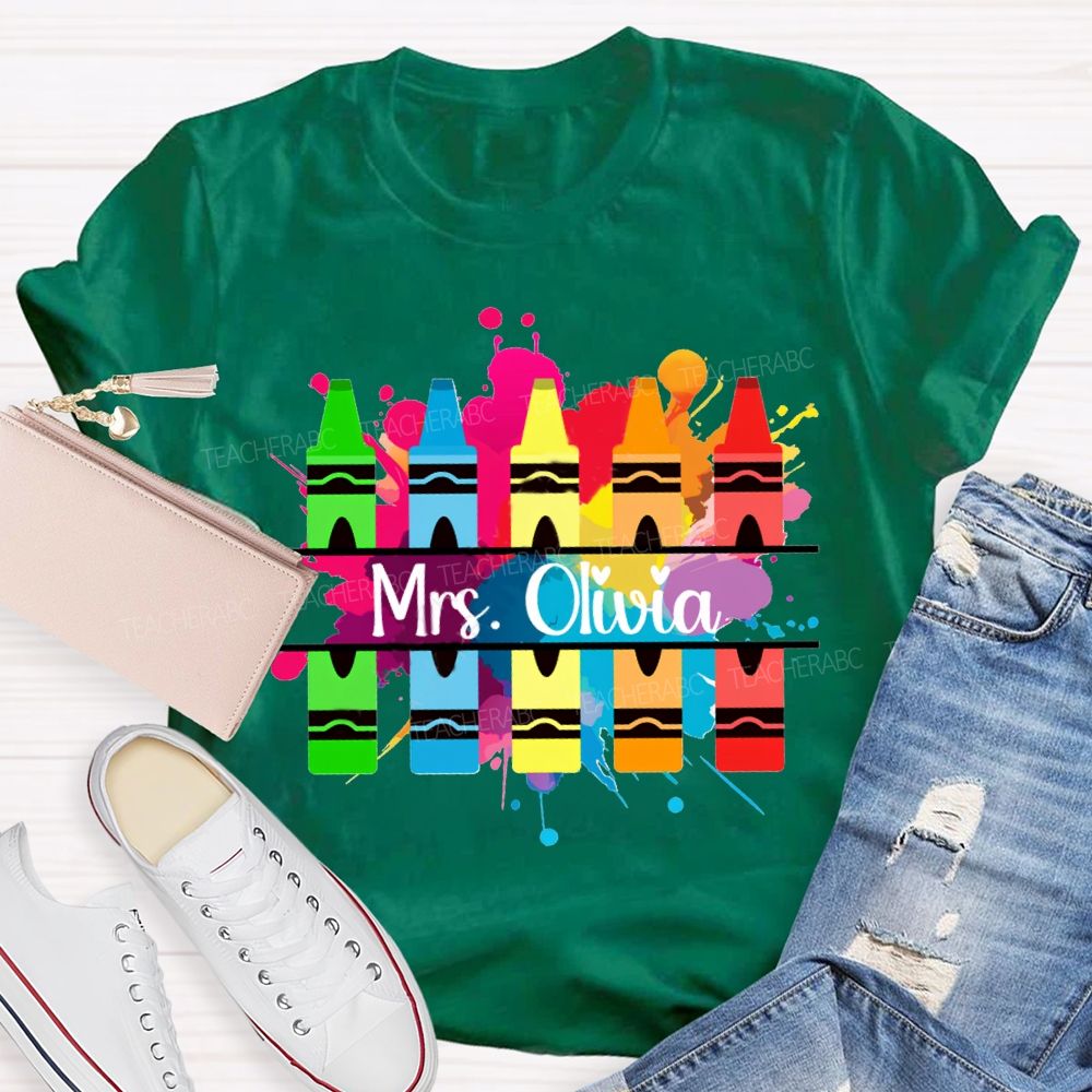 Personalized Name Colorful Crayons Art Teacher T-shirt