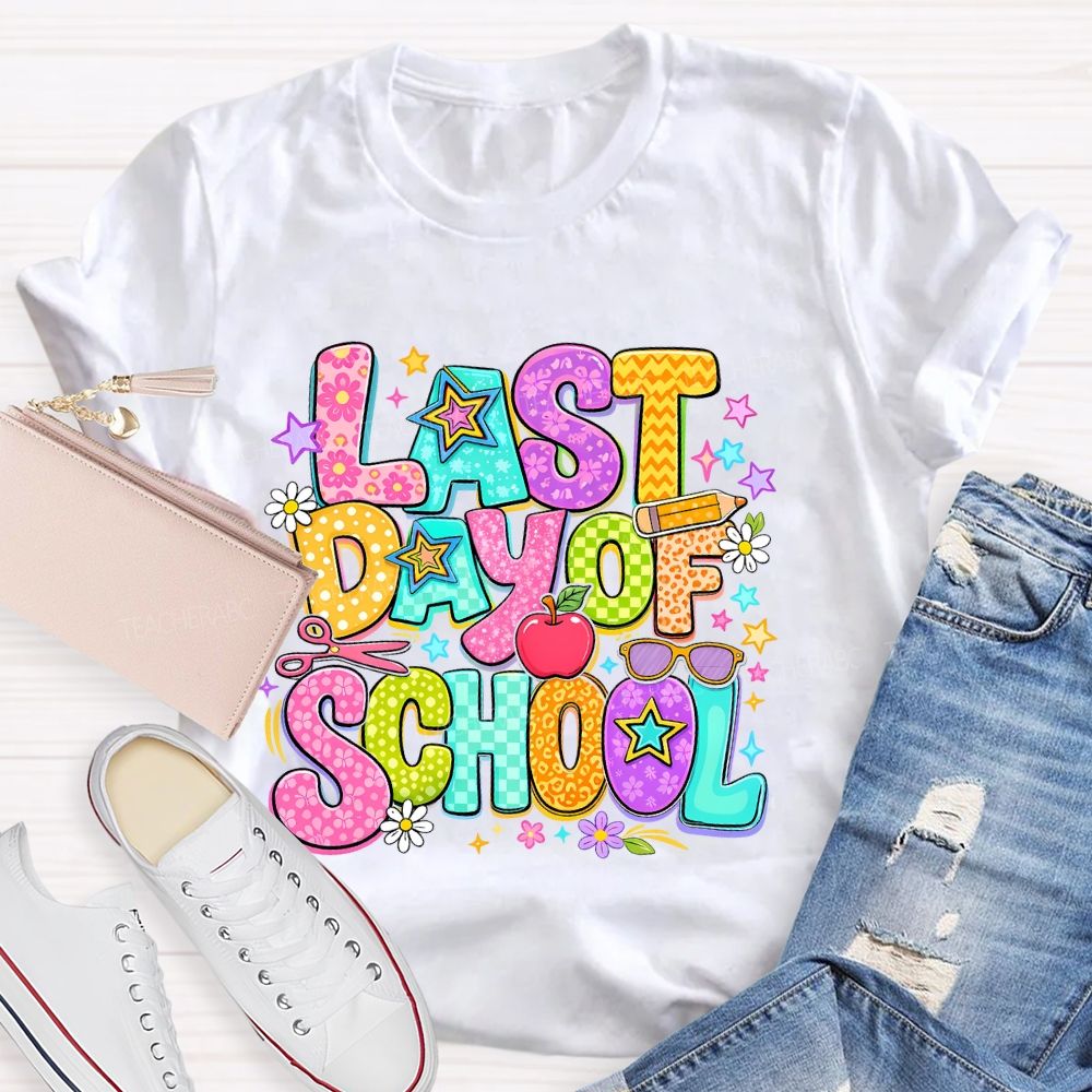 Last Day Of School Stars Letters Shapes  Teacher T-shirt