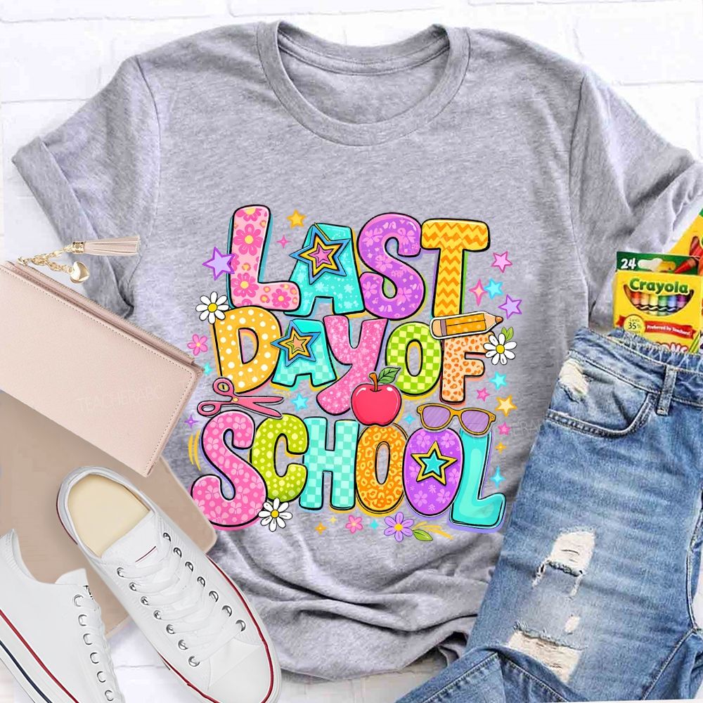 Last Day Of School Stars Letters Shapes  Teacher T-shirt
