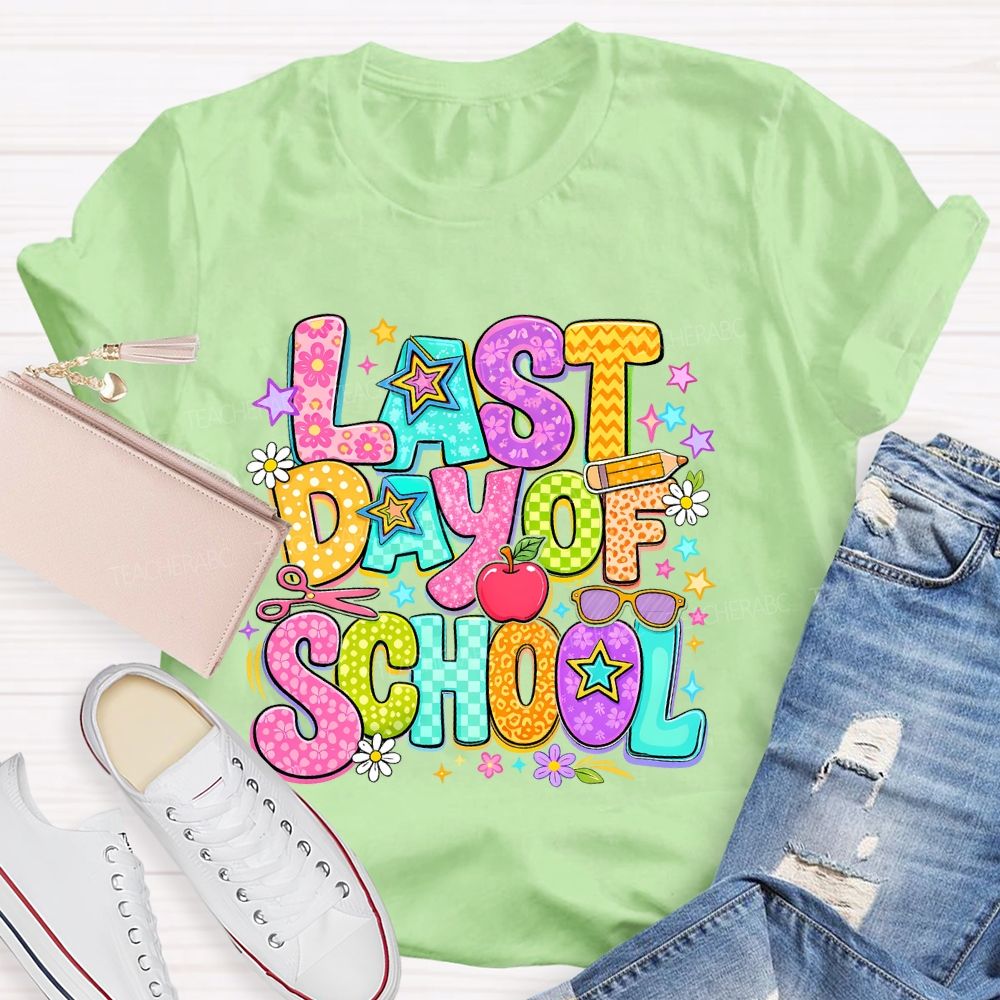 Last Day Of School Stars Letters Shapes  Teacher T-shirt