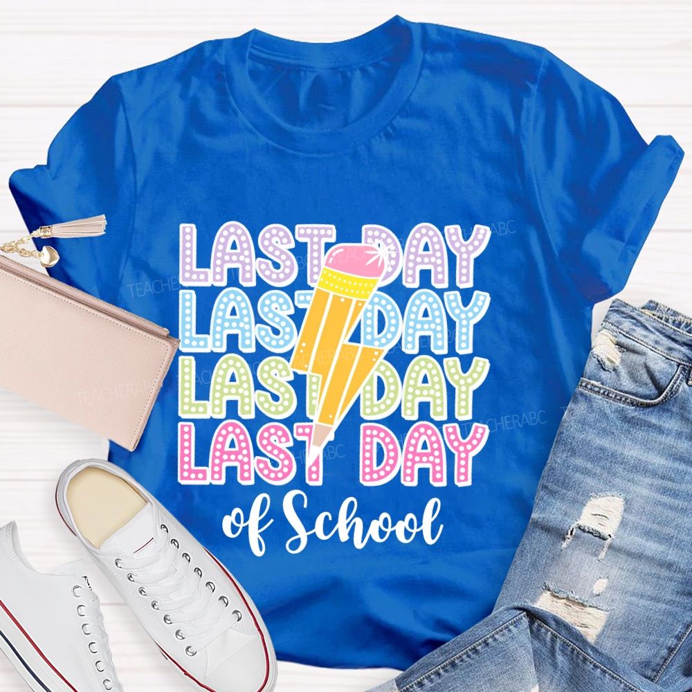 Last Day   Of School  Lightning  Teacher T-shirt