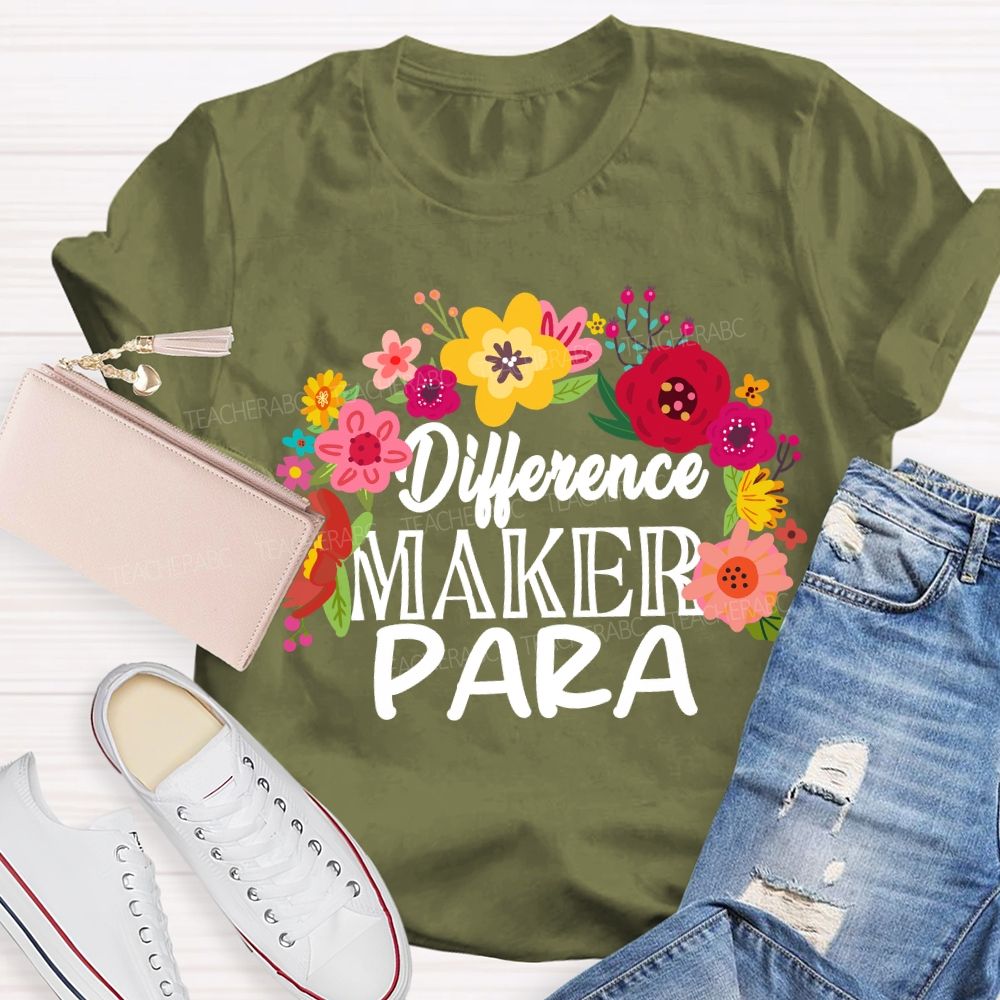 Difference Maker Para Floral Teacher T-Shirt
