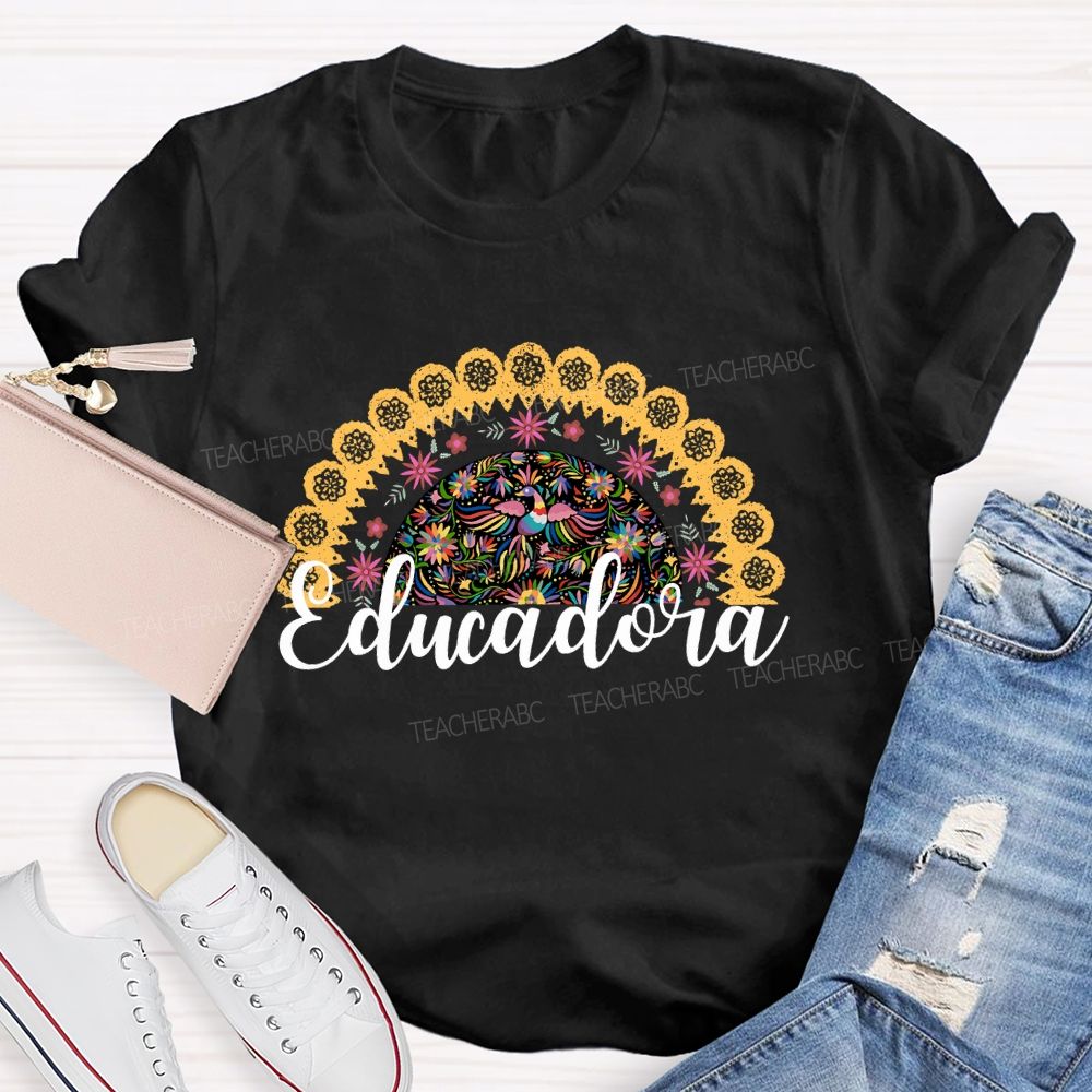 Educadora  Teacher T-shirt