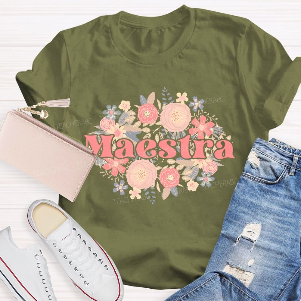Maestra Graphics Flowers   Teacher T-shirt