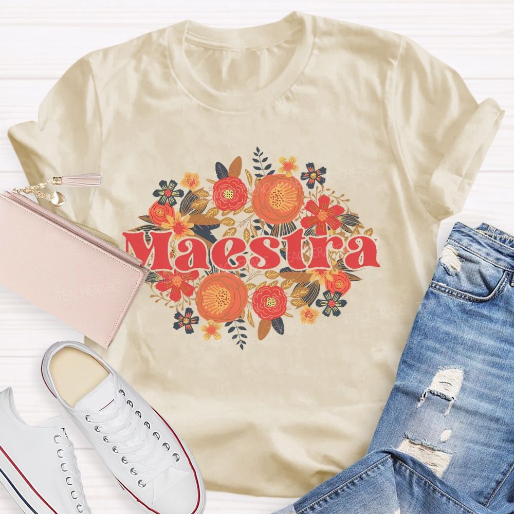Maestra Graphics Flowers   Teacher T-shirt