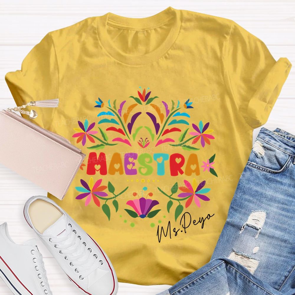 Personalized Name  Maestra  Graphics  Flowers  Teacher T-shirt