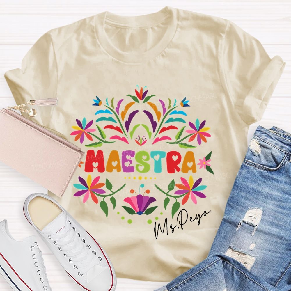 Personalized Name  Maestra  Graphics  Flowers  Teacher T-shirt