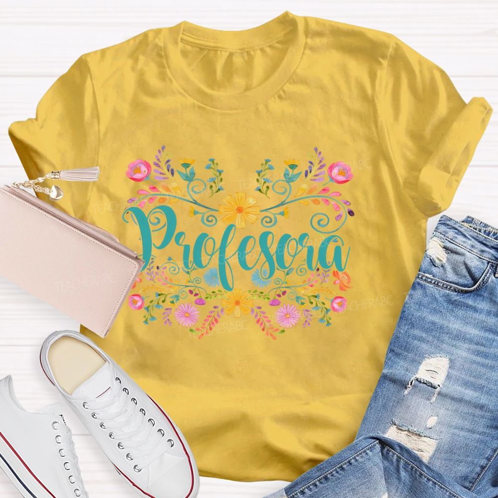 Profesora  Teacher T-shirt