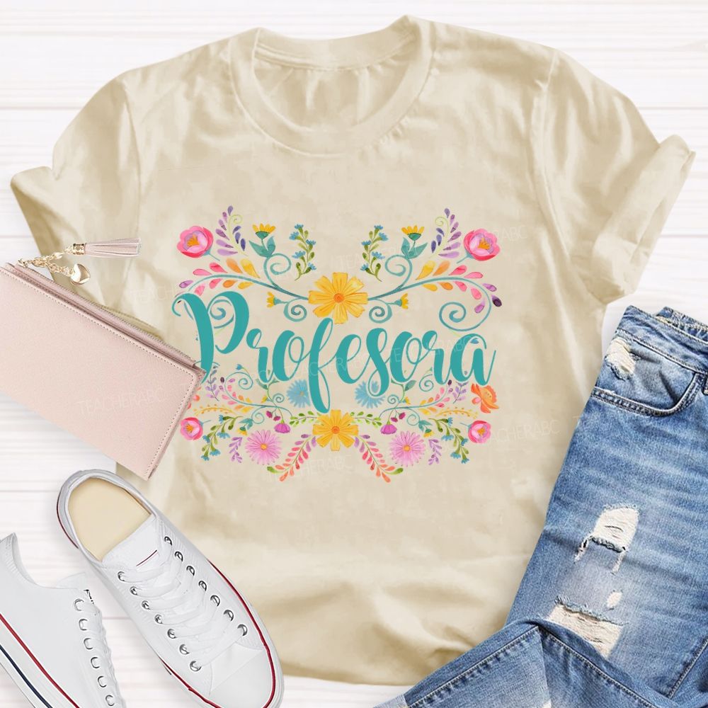Profesora  Teacher T-shirt
