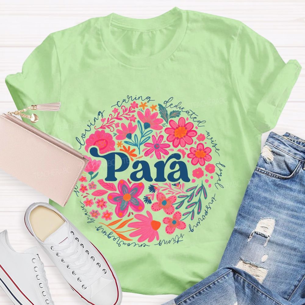 Para  Loving   Caring   Dedicated   Wise   Loyal   Teacher T-shirt
