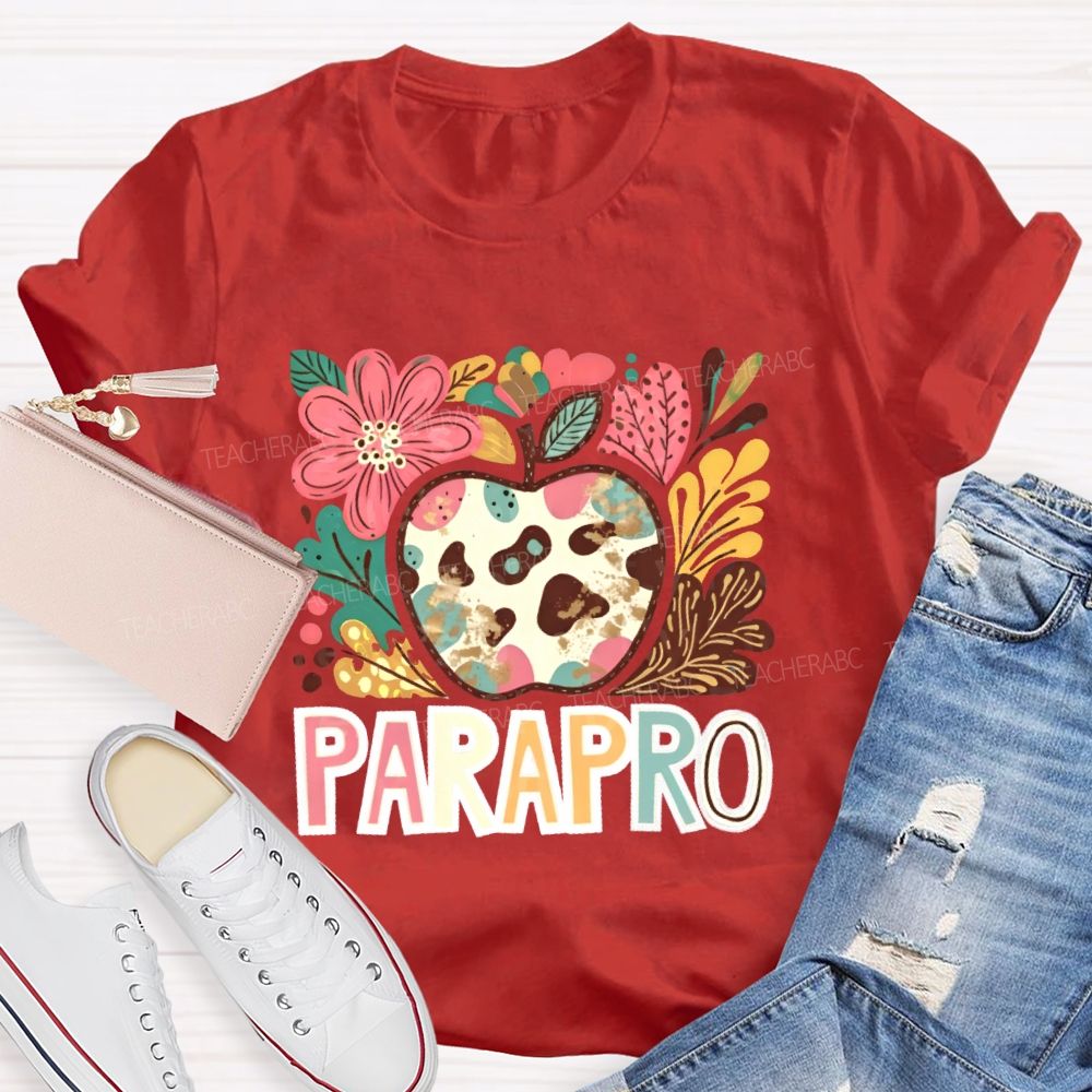 Parapro Flowers Graphics  Teacher T-shirt
