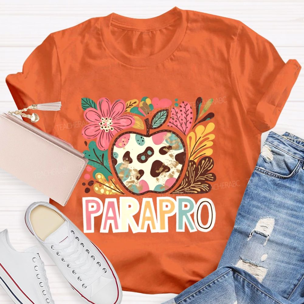 Parapro Flowers Graphics  Teacher T-shirt