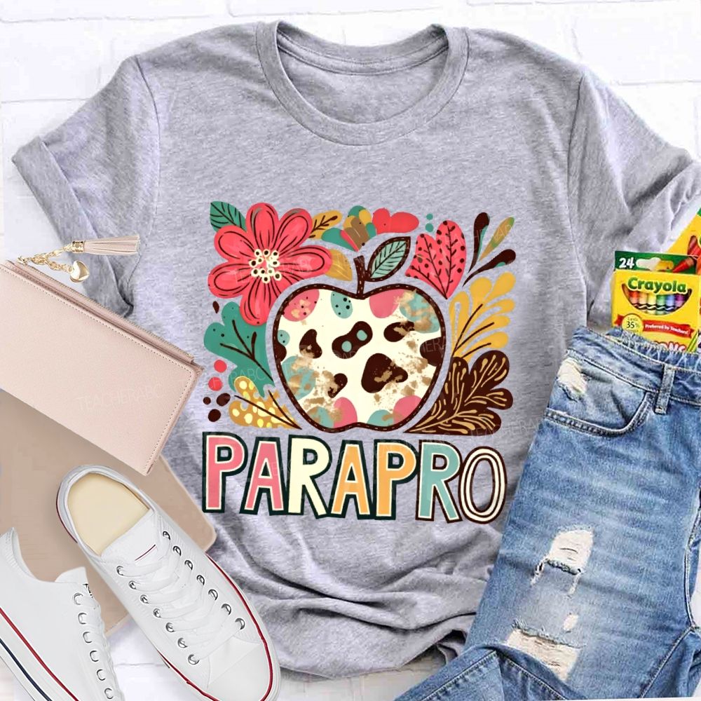 Parapro Flowers Graphics  Teacher T-shirt