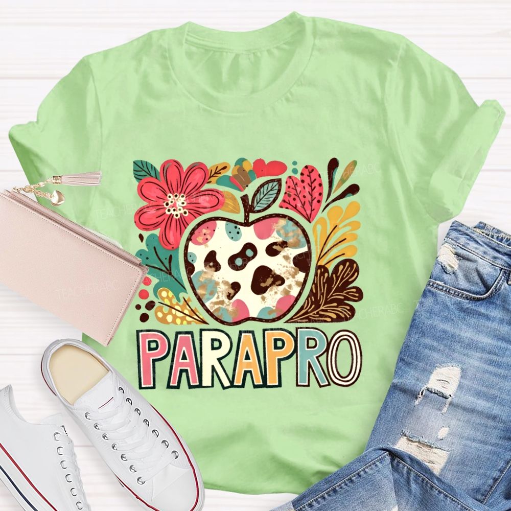 Parapro Flowers Graphics  Teacher T-shirt