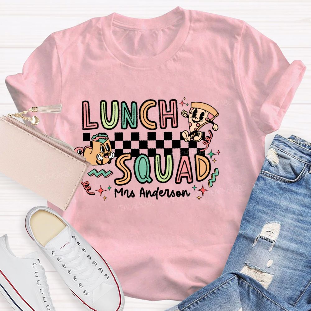 Personalized Name  Lunch Squad Graphics  Teacher T-shirt