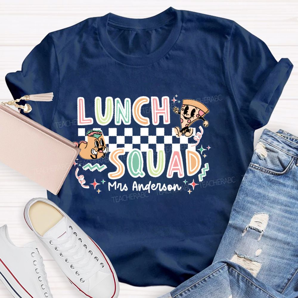 Personalized Name  Lunch Squad Graphics  Teacher T-shirt