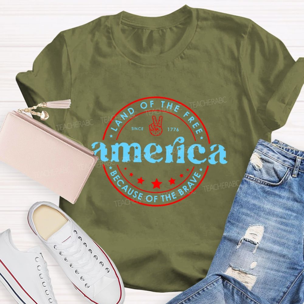 Land Of The Free Because Of The Brave  Teacher T-shirt