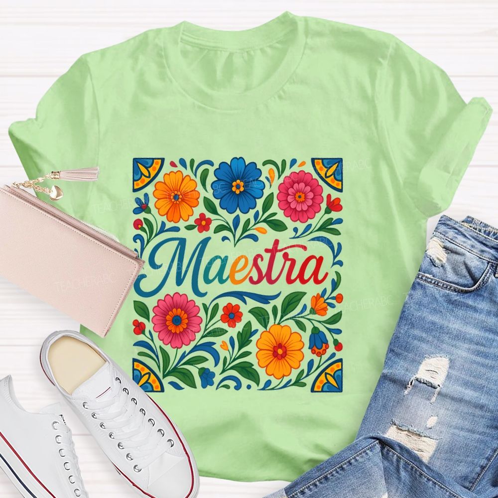 Maestra Flowers Pattern  Teacher T-shirt