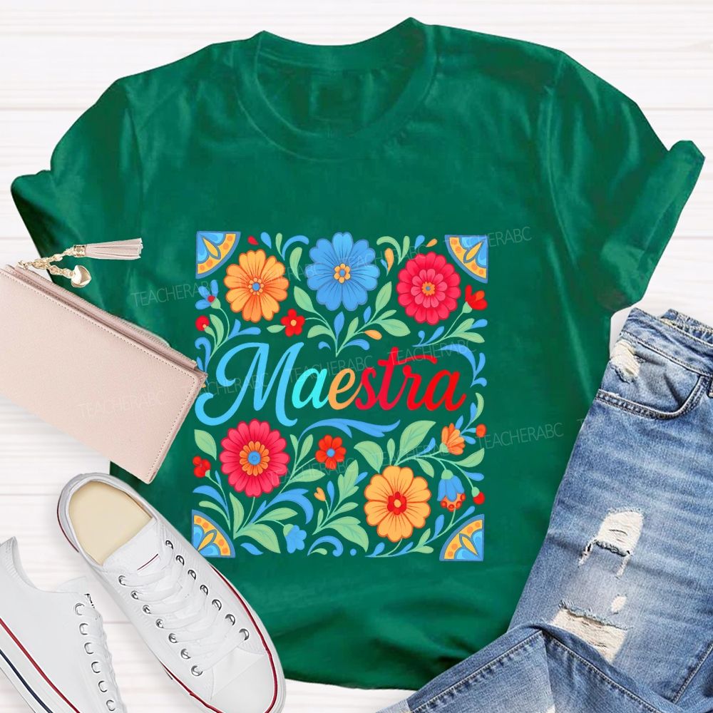 Maestra Flowers Pattern  Teacher T-shirt
