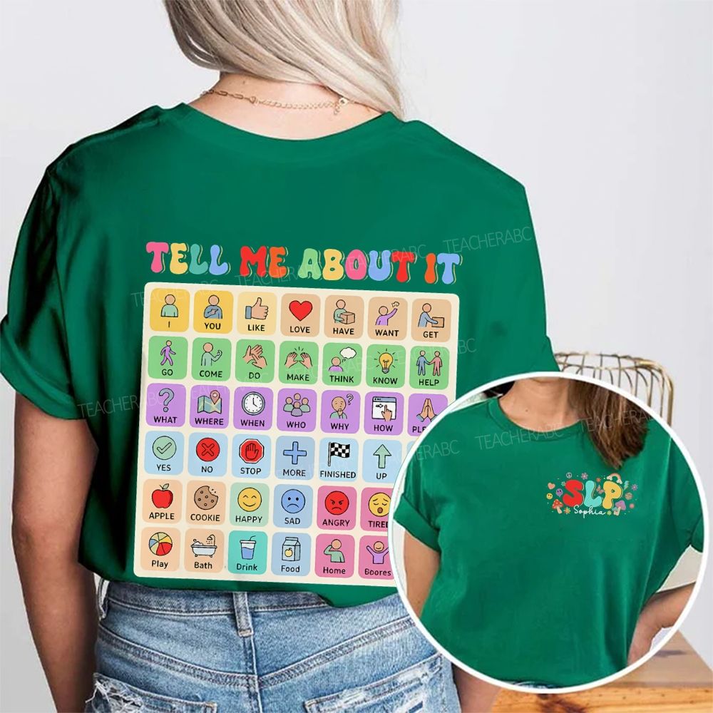 Personalized Name   Slp Teal Me About It  Double Printed T-shirt