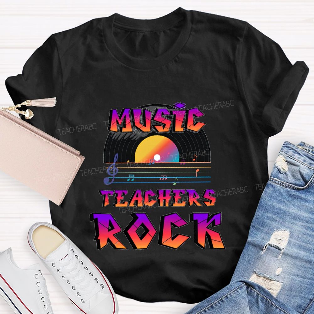 Music Teachers Rock And Musical Notes Teacher T-shirt