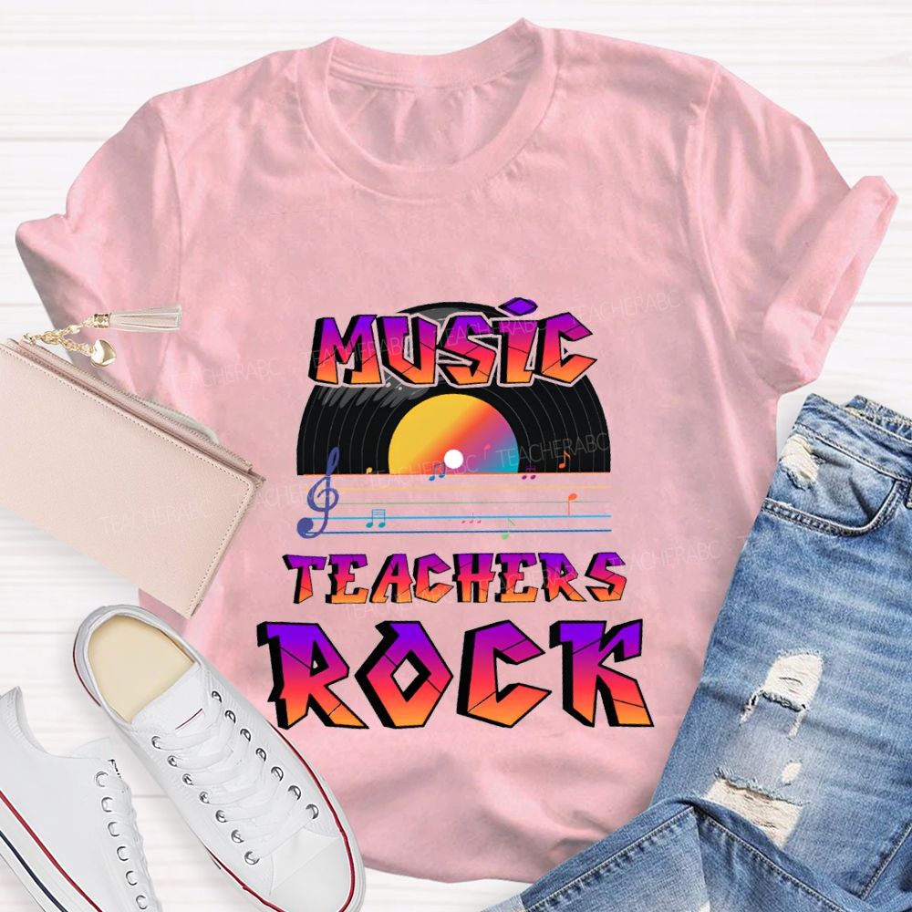 Music Teachers Rock And Musical Notes Teacher T-shirt