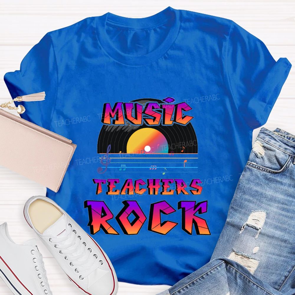Music Teachers Rock And Musical Notes Teacher T-shirt
