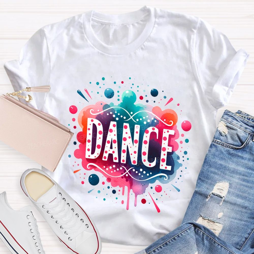 L Love Dance And Colorful Tie-Dye Prints Teacher T-shirt