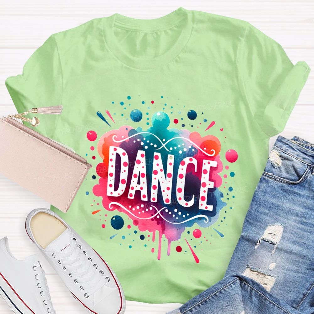 L Love Dance And Colorful Tie-Dye Prints Teacher T-shirt