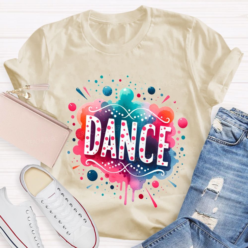 L Love Dance And Colorful Tie-Dye Prints Teacher T-shirt