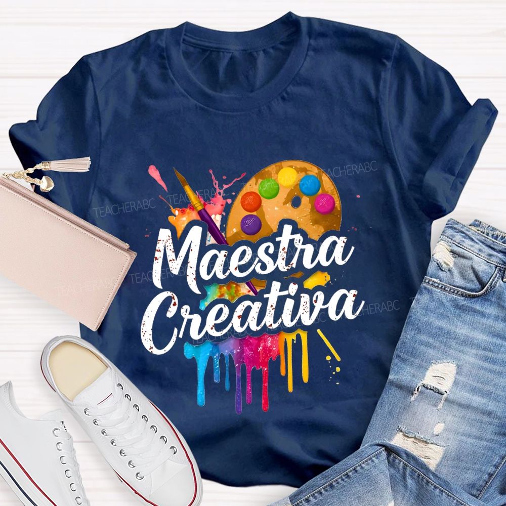 Maestra Creative And Bilingual Art Teacher T-shirt