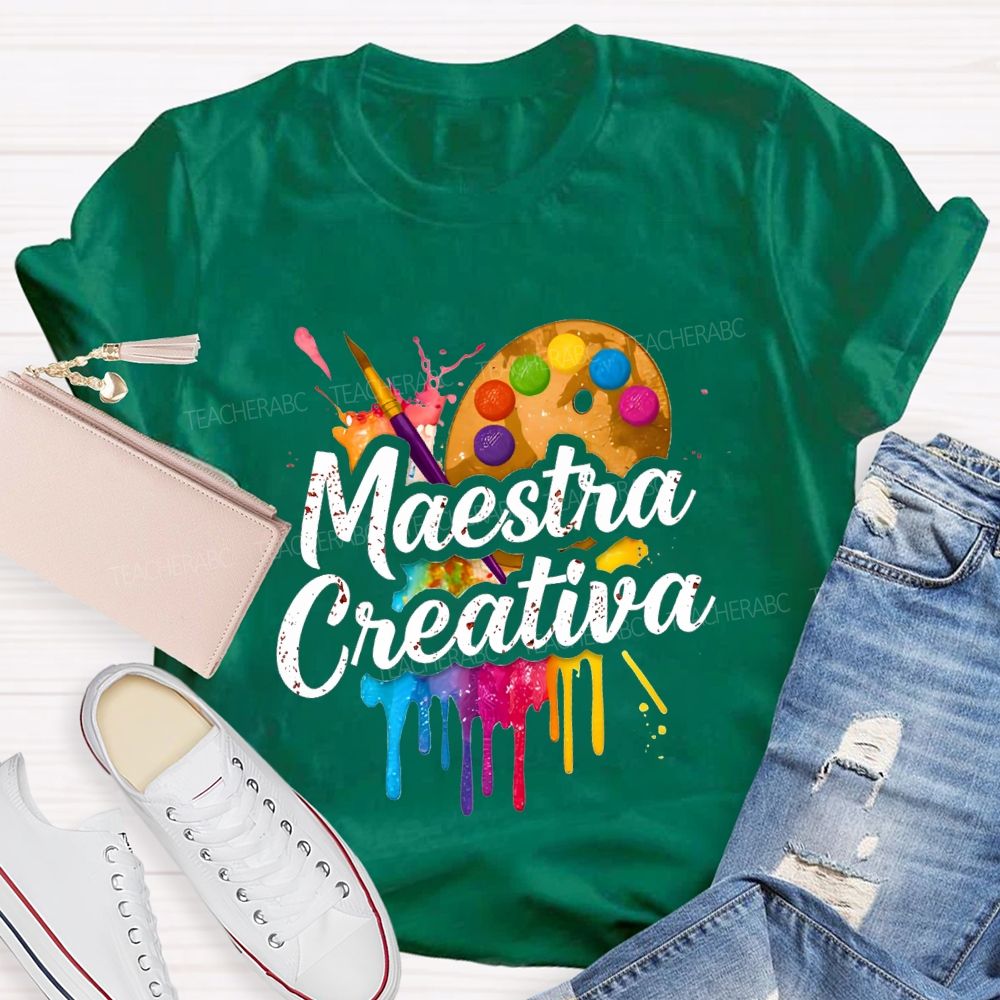 Maestra Creative And Bilingual Art Teacher T-shirt