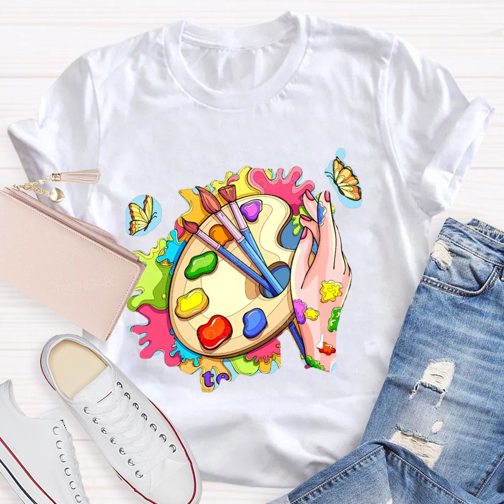 Color The World With Your Own Hands Art Teacher T-shirt