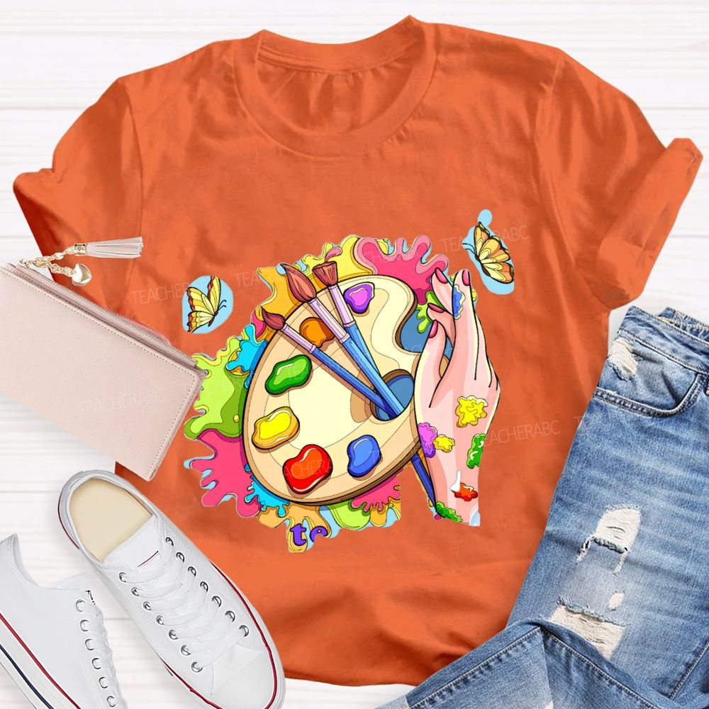 Color The World With Your Own Hands Art Teacher T-shirt