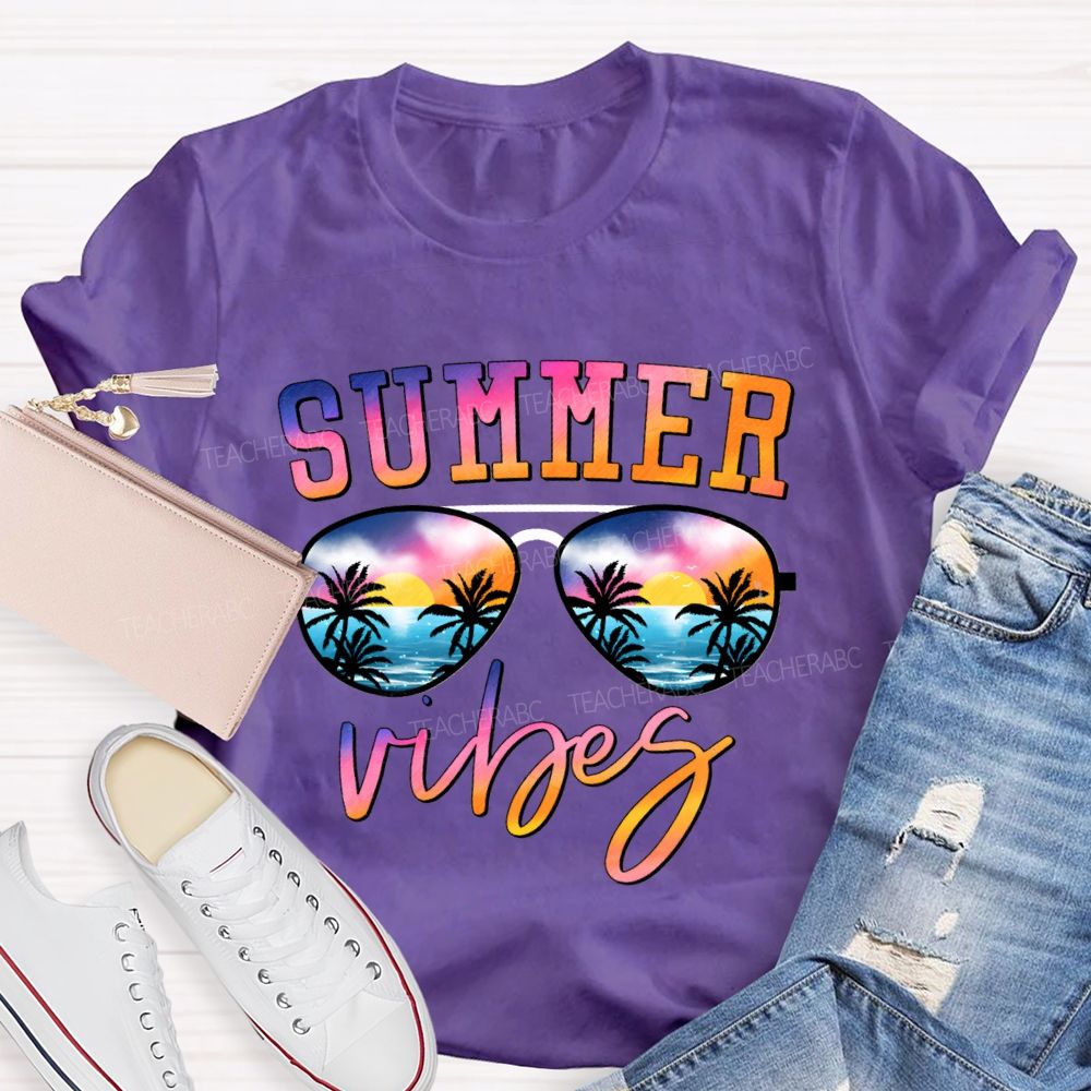 Summer Vibes And Teacher Summer Break Teacher T-shirt