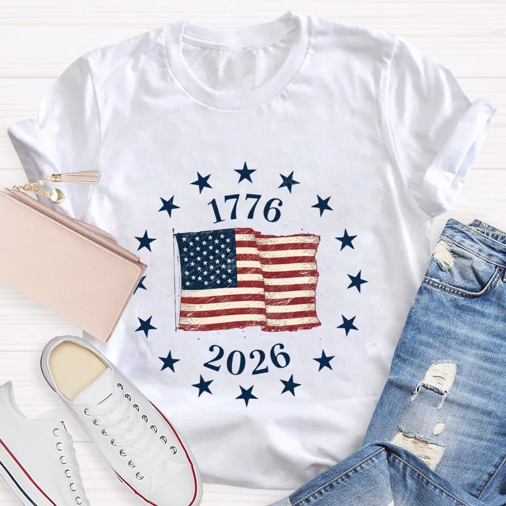 Celebrating 250 Years Of Freedom 1776-2026 Teacher T-shirt