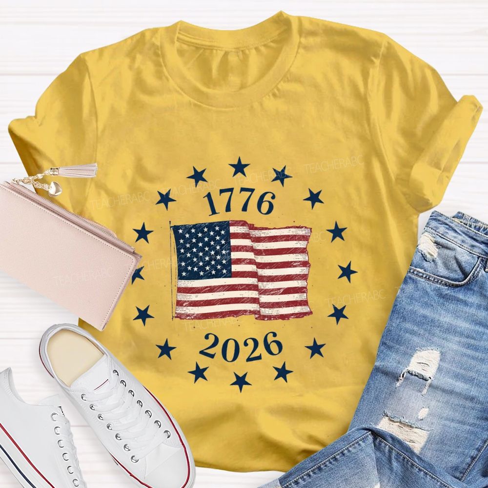 Celebrating 250 Years Of Freedom 1776-2026 Teacher T-shirt