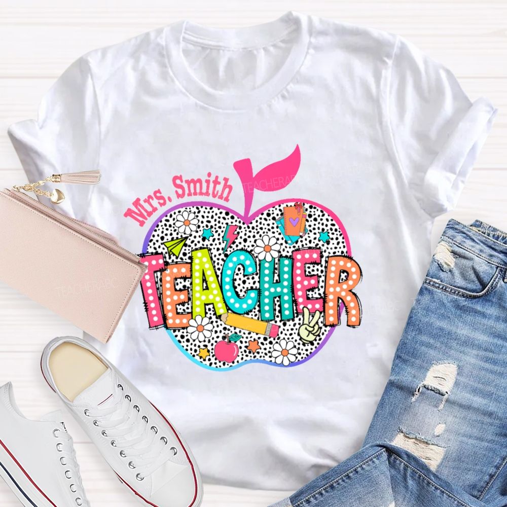 Personalized Name  Teacher Apple Colorful Letters  Teacher T-shirt