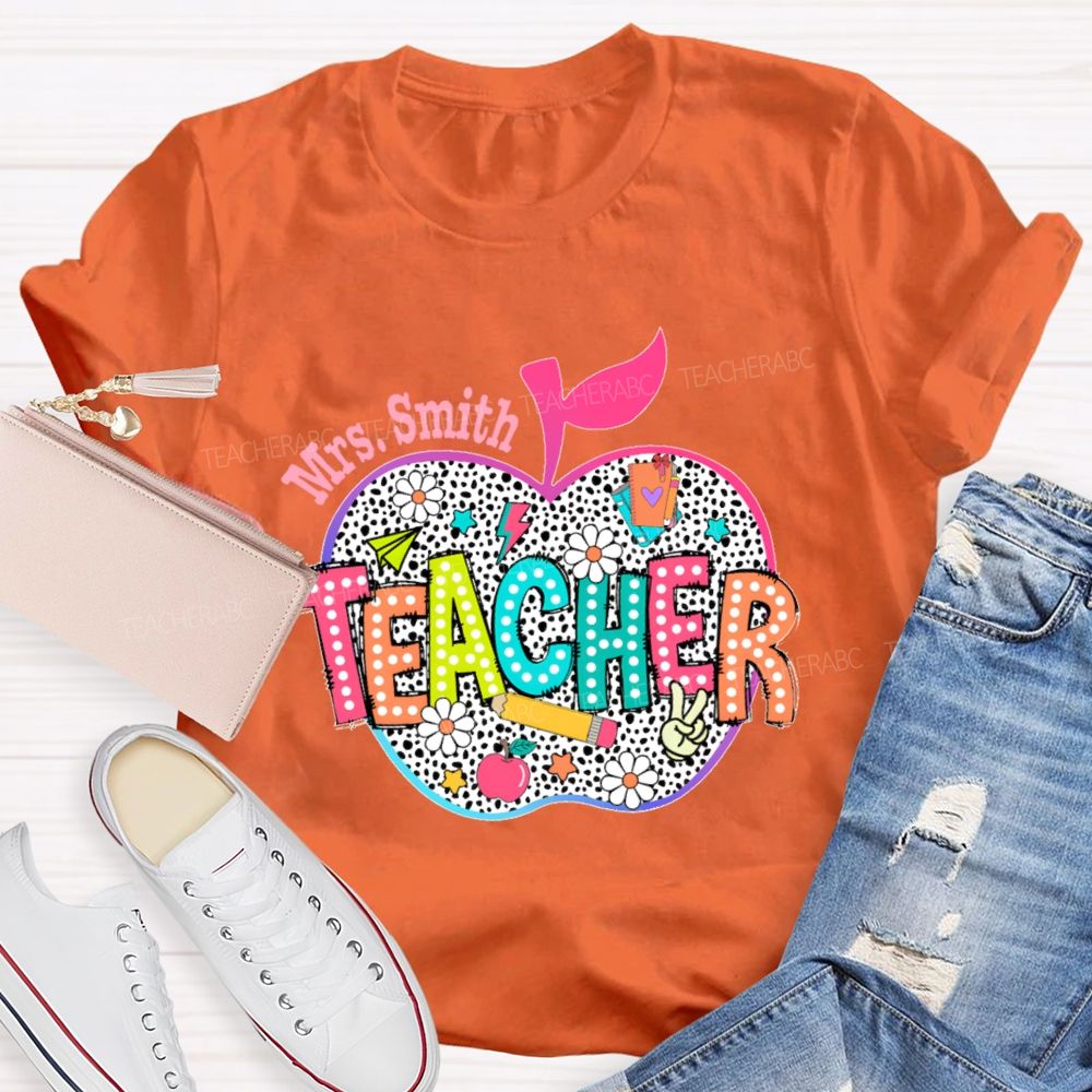 Personalized Name  Teacher Apple Colorful Letters  Teacher T-shirt