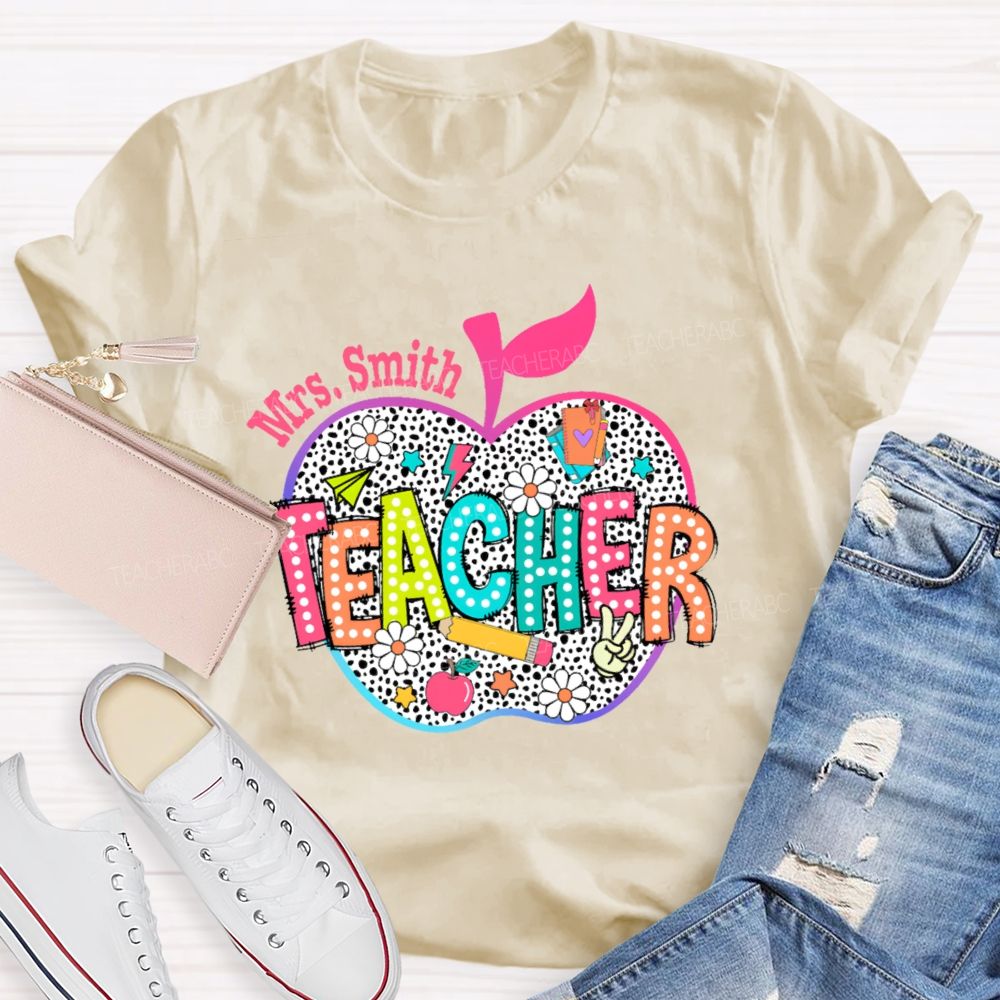 Personalized Name  Teacher Apple Colorful Letters  Teacher T-shirt