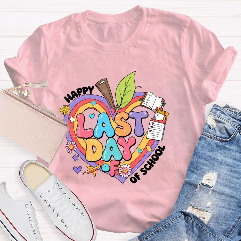 Happy Last Day Of School Heart  Graphic  Teacher T-shirt