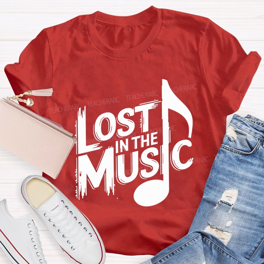 Lost In The Music Teacher T-shirt