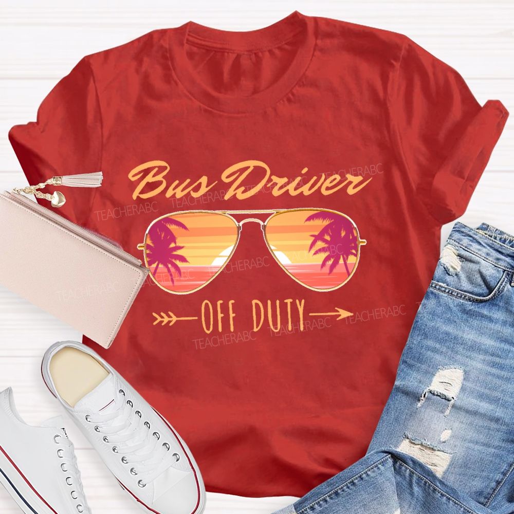 Bus Driver Off Duty Letters  Teacher T-shirt