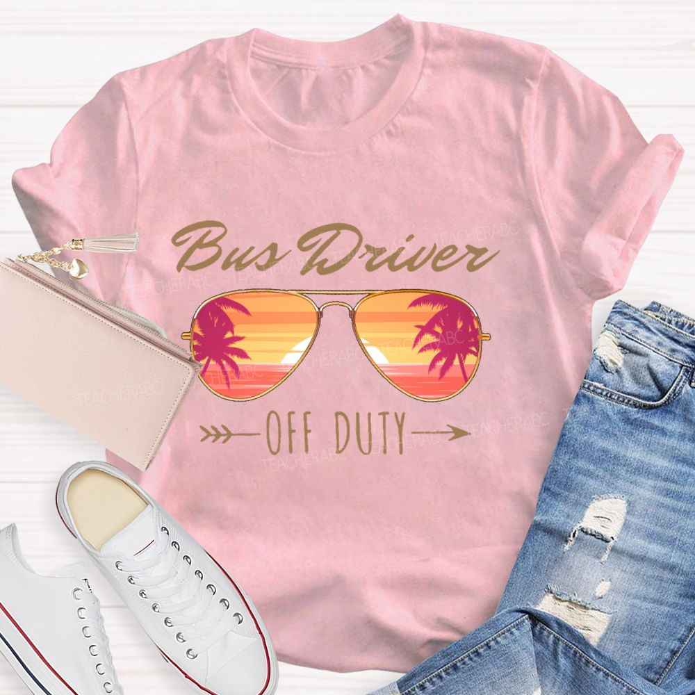 Bus Driver Off Duty Letters  Teacher T-shirt
