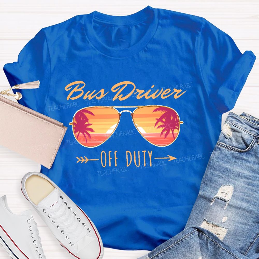 Bus Driver Off Duty Letters  Teacher T-shirt