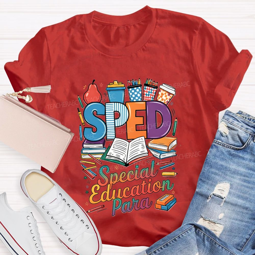 Sped Special Education Para Teacher T-Shirt